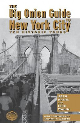 Book Big Onion Guide to New York City Seth Kamil