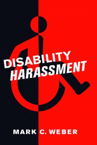 Buch Disability Harassment Mark C. Weber