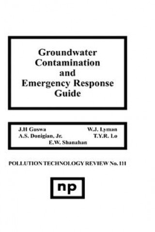 Kniha Groundwater Contamination and Emergency Response Guide J.H. Guswa