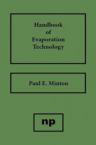 Carte Handbook of Evaporation Technology Paul E. Minton