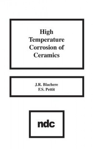 Buch High Temperature Corrosion of Ceramics J.R. Blachere