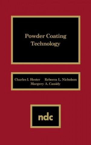 Carte Powder Coating Technology Charles I. Hester