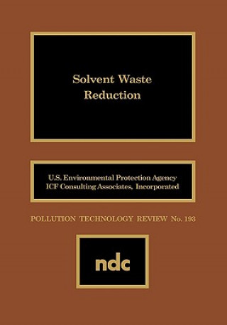 Könyv Solvent Waste Reduction Environmental Protection Agency