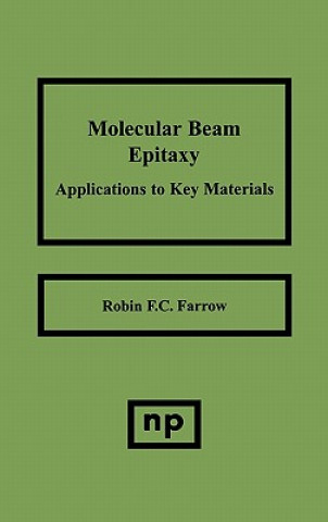 Książka Molecular Beam Epitaxy Robin F. C. Farrow