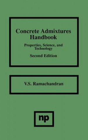 Carte Concrete Admixtures Handbook V. S. Ramachandran
