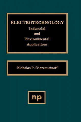 Książka Electrotechnology Nicholas P. Cheremisinoff