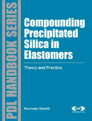 Book Compounding Precipitated Silica in Elastomers Norman Hewitt