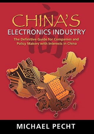 Carte China's Electronics Industry Michael Pecht