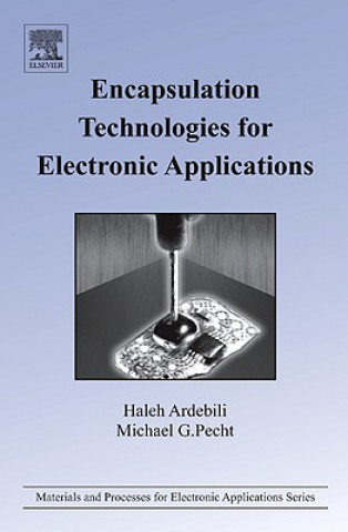 Kniha Encapsulation Technologies for Electronic Applications Haleh Ardebili