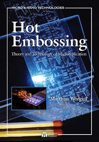 Книга Hot Embossing Matthias Worgull