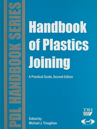 Kniha Handbook of Plastics Joining Michael J. Troughton