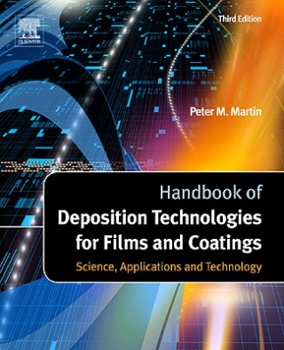 Книга Handbook of Deposition Technologies for Films and Coatings Peter M. Martin