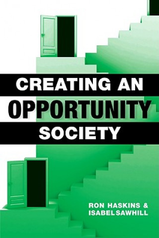 Kniha Creating an Opportunity Society Ron Haskins