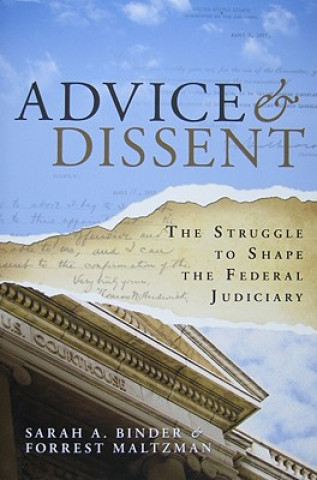 Carte Advice and Dissent Sarah A. Binder