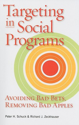 Könyv Targeting in Social Programs Richard J. Zeckhauser