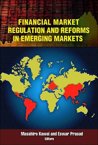Könyv Financial Market Regulation and Reforms in Emerging Markets 