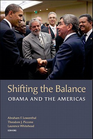 Книга Shifting the Balance Abraham F. Lowenthal