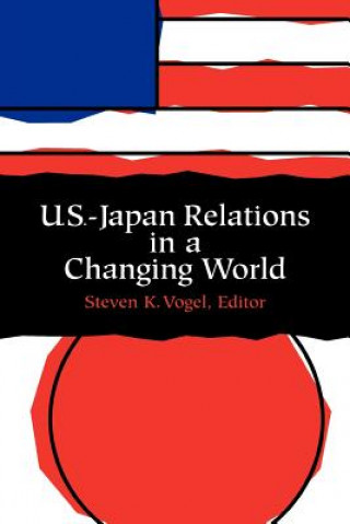 Kniha Us - Japan Relations in a Changing World 