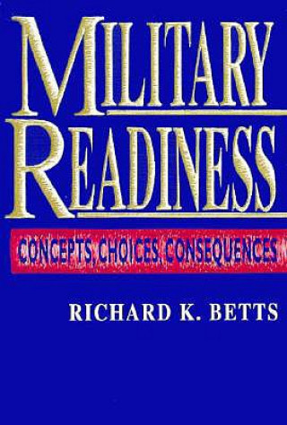 Kniha Military Readiness Richard K. Betts