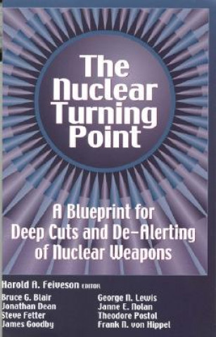 Livre Nuclear Turning Point Frank Von Hippel