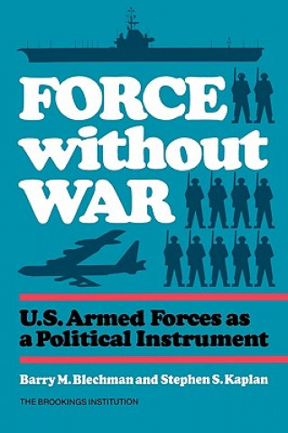 Livro Force without War Stephen S. Kaplan