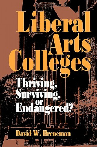 Könyv Liberal Arts Colleges David W. Breneman