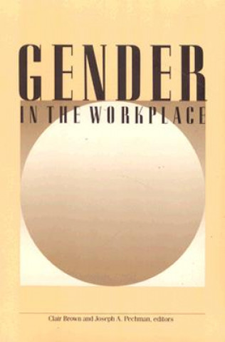 Kniha Gender in the Workplace C. Brown