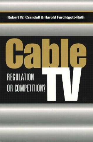 Könyv Cable TV Robert W. Crandall