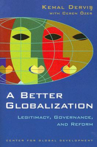 Carte Better Globalization Kemal Dervi