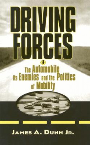 Könyv Driving Forces James A. Dunn