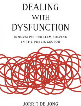 Knjiga Dealing with Dysfunction Jorrit de Jong