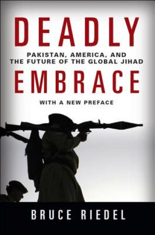 Buch Deadly Embrace Bruce O. Riedel