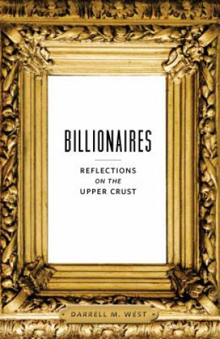 Книга Billionaires Darrell M. West