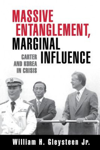 Kniha Massive Entanglement, Marginal Influence William H. Gleysteen