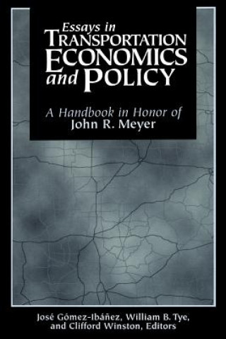 Carte Essays in Transportation, Economics and Policy 