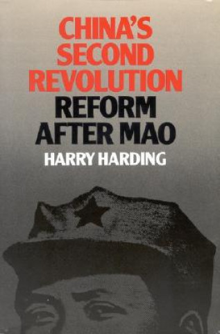 Boek China's Second Revolution Harry Harding
