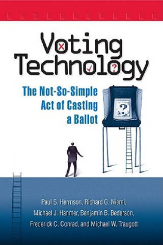 Carte Voting Technology Frederick G. Conrad
