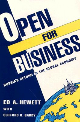 Книга Open for Business Edward A. Hewett