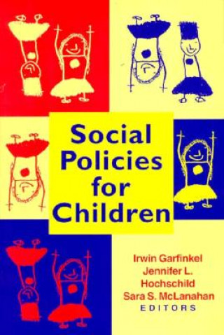 Книга Social Policies for Children 