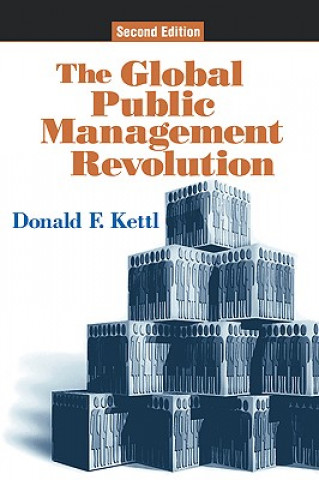 Knjiga Global Public Management Revolution Donald F. Kettl