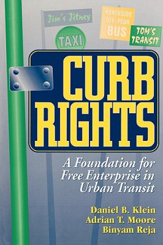 Könyv Curb Rights Daniel B. Klein