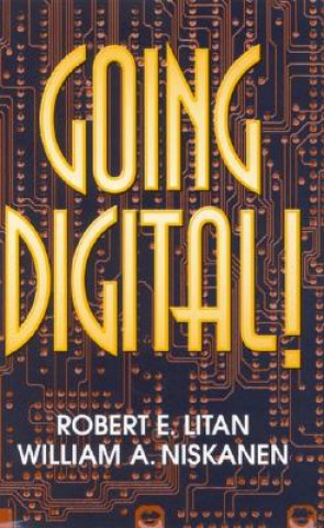 Könyv Going Digital! Robert E. Litan