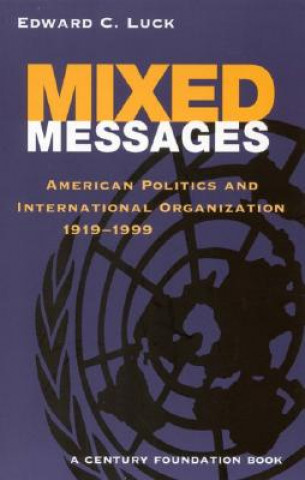 Book Mixed Messages Edward C. Luck