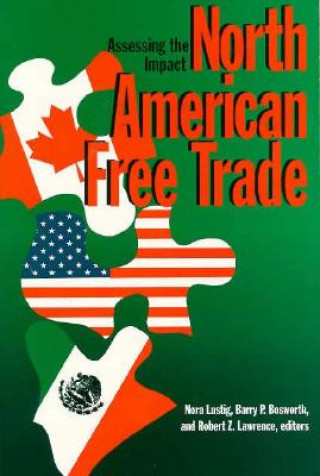 Könyv North American Free Trade Nora Claudia Lustig