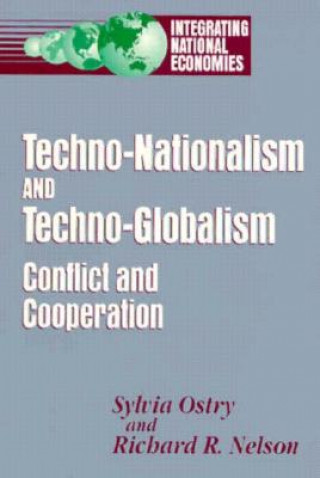 Könyv Techno-Nationalism and Techno-Globalism Richard R. Nelson
