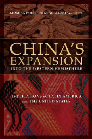 Carte China's Expansion Into the Western Hemisphere 