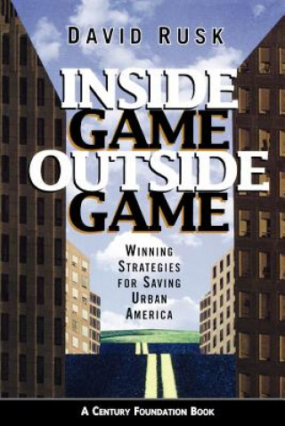 Kniha Inside Game / Outside Game David Rusk