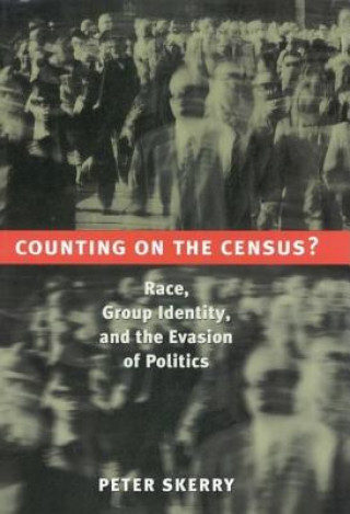 Książka Counting on the Census? Peter Skerry