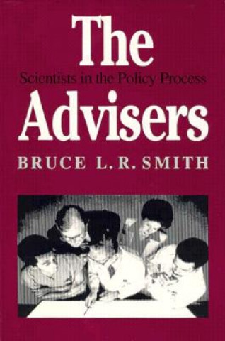 Книга Advisers Bruce L.R. Smith