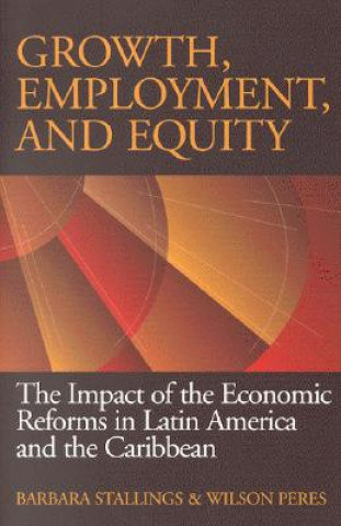 Könyv Growth, Employment, and Equity Barbara Stallings